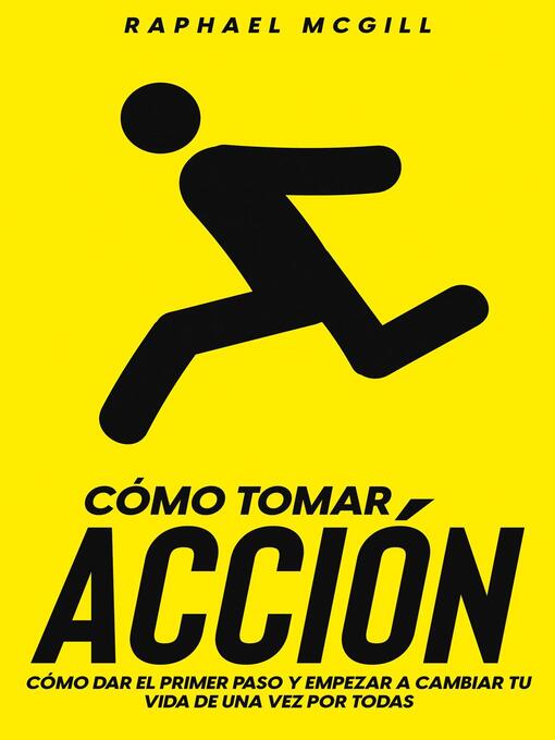 Title details for Cómo Tomar Acción by Raphael McGill - Available